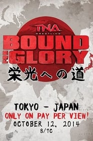 TNA Bound for Glory' Poster