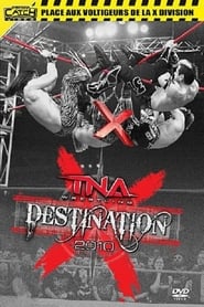 TNA Destination X' Poster