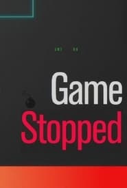 GameStopped' Poster