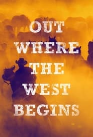 Out Where the West Begins' Poster