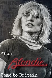 When Blondie Came to Britain' Poster