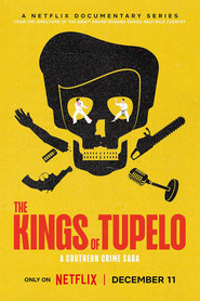 Streaming sources forThe Kings of Tupelo A Southern Crime Saga