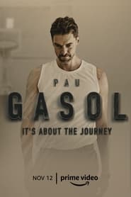 Pau Gasol Its about the journey' Poster