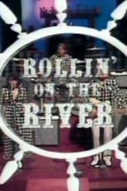 Kenny Rogers and the First Edition Rollin on the River' Poster