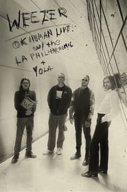 Weezer OK Human Live with the LA Philharmonic  YOLA' Poster