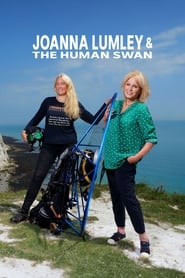 Joanna Lumley and the Human Swan' Poster