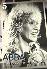 Abba The Missing 40 Years' Poster