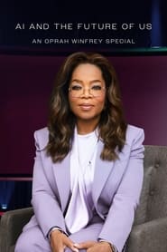 AI and the Future of Us An Oprah Winfrey Special' Poster