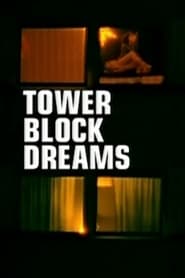 Streaming sources forTower Block Dreams