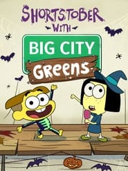 Shortstober with Big City Greens' Poster