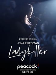 Jena Friedman Ladykiller' Poster