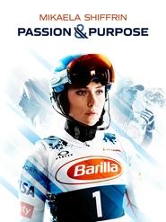 Mikaela Shiffrin Passion  Purpose' Poster