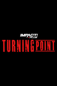 Impact Plus Turning Point 2021' Poster