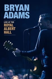 Bryan Adams  Live at the Royal Albert Hall' Poster