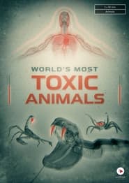 Worlds Most Toxic Animals' Poster