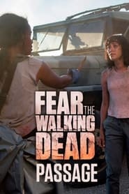 Fear the Walking Dead Passage' Poster