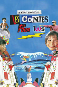 Il tait Une Fois Les Contes Pour Tous' Poster