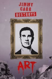 Jimmy Carr Destroys Art' Poster