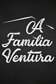 A Famlia Ventura' Poster
