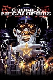 Doomed Megalopolis' Poster