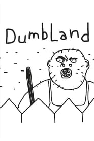 DumbLand' Poster