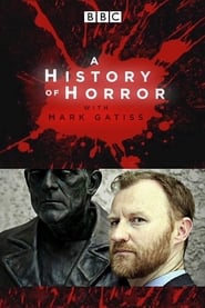A History of Horror with Mark Gatiss' Poster