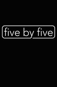 Five by Five' Poster