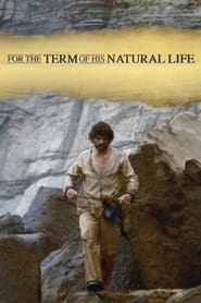 For the Term of His Natural Life' Poster