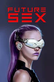Future Sex' Poster