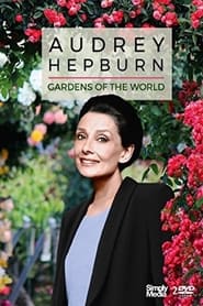 Gardens of the World with Audrey Hepburn' Poster