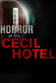 Streaming sources forHorror at the Cecil Hotel