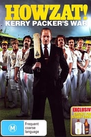 Howzat Kerry Packers War
