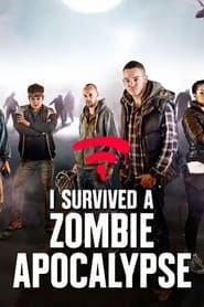 I Survived a Zombie Apocalypse' Poster