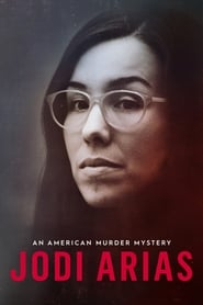 Jodi Arias An American Murder Mystery