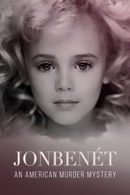 Streaming sources forJonBenet An American Murder Mystery
