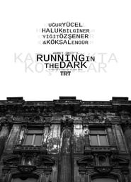 Karanlikta Kosanlar' Poster