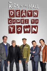 Kids in the Hall Death Comes to Town