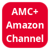 AMC+ Amazon Channel
