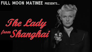 THE LADY FROM SHANGHAI 1947  Rita Hayworth Orson Welles  NO ADS