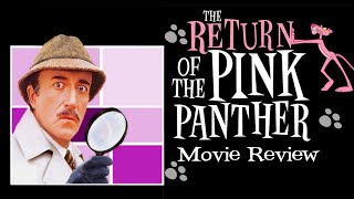 The Return of the Pink Panther  1975  Movie Review  Imprint  106  Bluray 