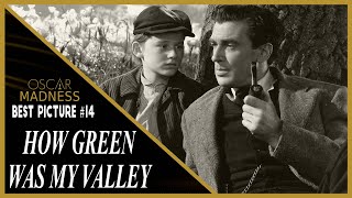 How Green Was My Valley 1941 Review  Oscar Madness 14