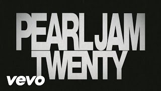 Pearl Jam  Pearl Jam Twenty Trailer
