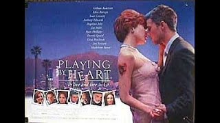 Playing By Heart  Full Movie