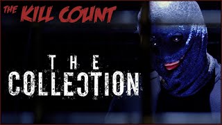The Collection 2012 KILL COUNT