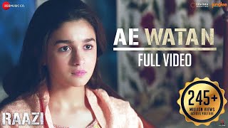 Ae Watan  Full Video  Raazi  Alia Bhatt  Sunidhi Chauhan  Shankar Ehsaan Loy  Gulzar
