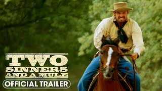 Two Sinners and a Mule 2023 Official Trailer  Cam Gigandet Chantelle Albers