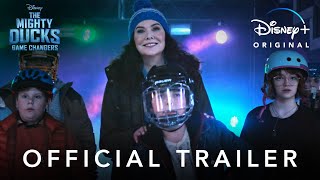 The Mighty Ducks Game Changers  Official Trailer  Disney