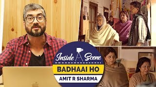 Badhaai Ho  Amit Ravindernath Sharma  Inside A Scene