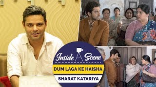 Dum Laga Ke Haisha  Sharat Katariya  Inside A Scene  Yash Raj Films