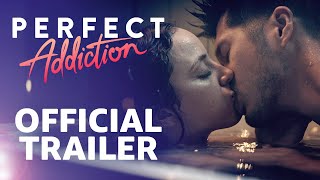 Perfect Addiction  Official Trailer  Prime Video